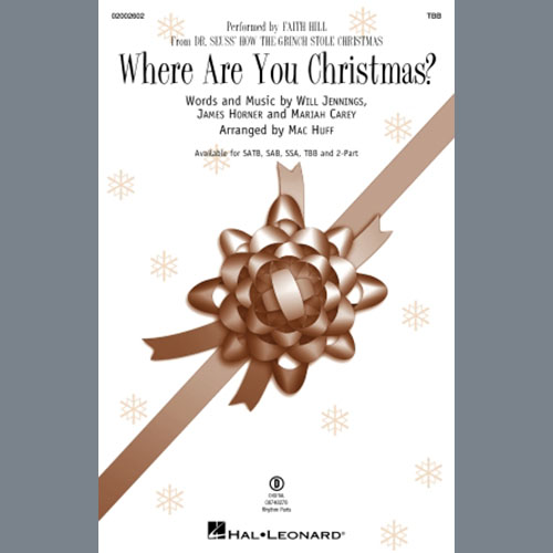 cover: Where Are You Christmas? (from Dr. Seuss' How The Grinch Stole Christmas) (arr. Mac Huff), Faith Hill, Chor