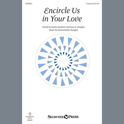 cover: Encircle Us In Your Love, Donna Butler Douglas, Chor