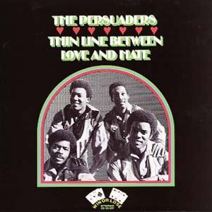 cover: Thin Line Between Love And Hate, The Persuaders