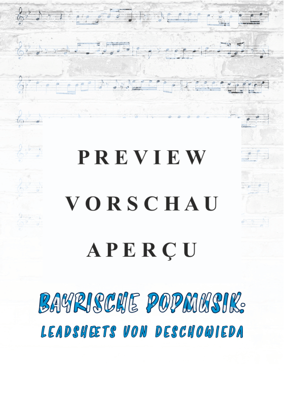 gallery: Bayrische Popmusik - Leadsheets von DeSchoWieda, DeSchoWieda, Gesang & Akkorde