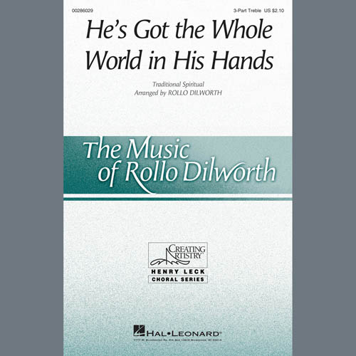 cover: He's Got The Whole World In His Hands (arr. Rollo Dilworth), Traditional Spiritual