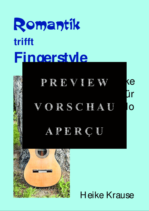 Produktgalerie: Seite 2 von 11 Romantik trifft Fingerstyle, , Gitarre Solo