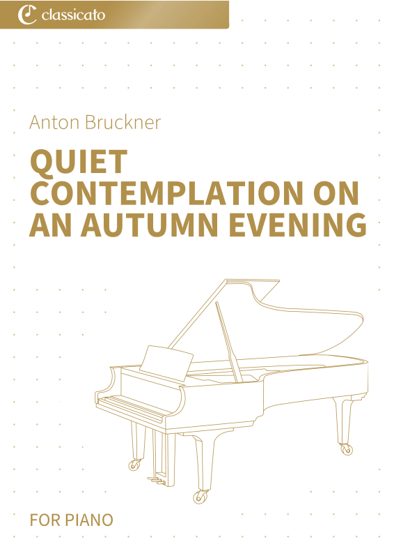 Product picture to: Quiet Contemplation on an Autumn Evening - Simplified VersionAnton Bruckner