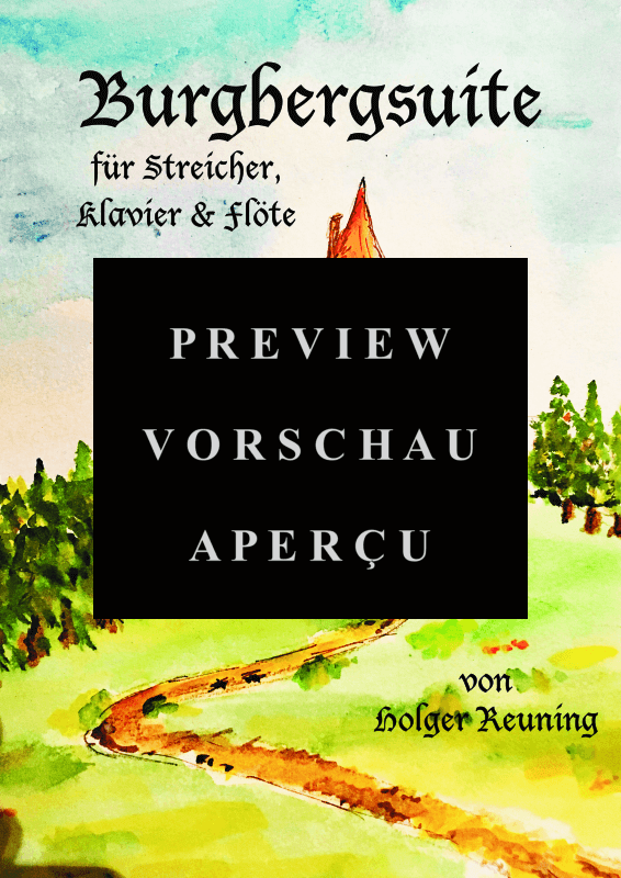 gallery: Burgbergsuite, , Gemischtes Ensemble für Streicher, Klavier & Flöte - Partitur