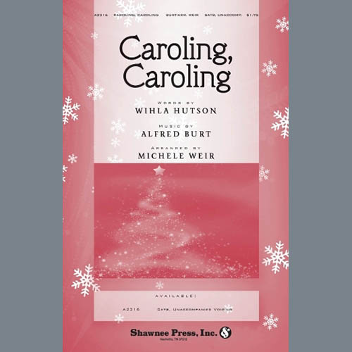 cover: Caroling, Caroling (arr. Michele Weir), Alfred Burt & Wihla Hutson