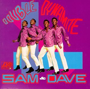 cover: When Something Is Wrong With My Baby, Isaac Hayes, Sam & Dave