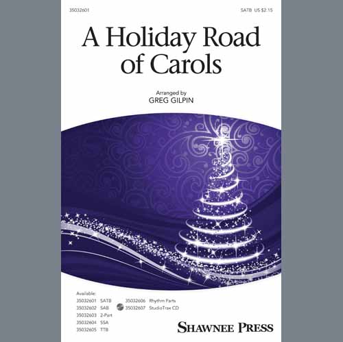 cover: A Holiday Road Of Carols (arr. Greg Gilpin), Greg Gilpin, Chor