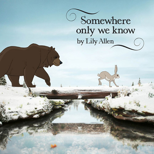 cover: Somewhere Only We Know, Lily Allen