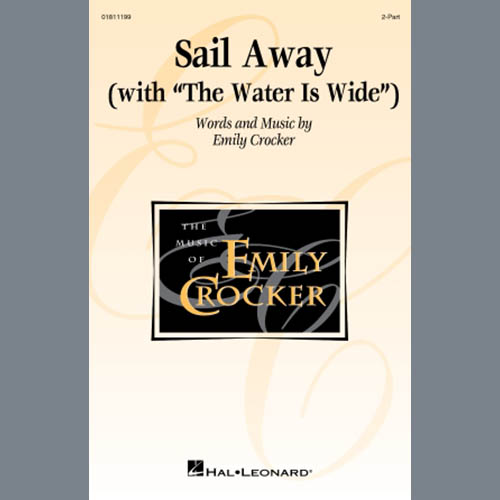 cover: Sail Away (with The Water Is Wide), Emily Crocker, Chor