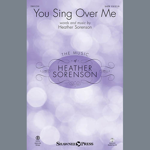 cover: You Sing Over Me, Heather Sorenson, Chor
