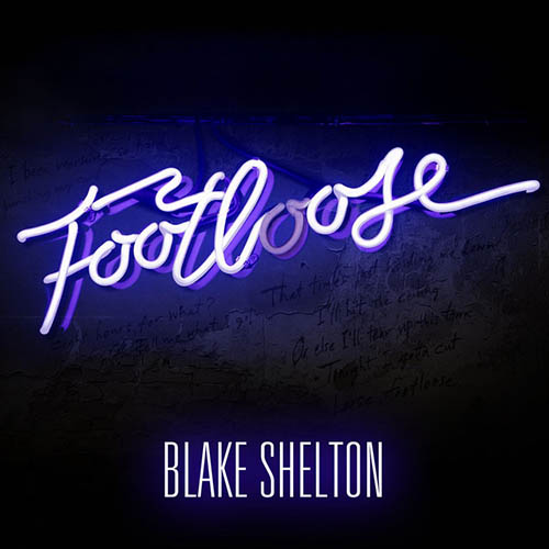 cover: Footloose, Blake Shelton, Footloose (2011 Movie), Kenny Loggins