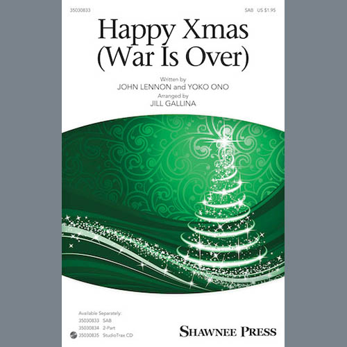 cover: Happy Xmas (War Is Over) (arr. Jill Gallina), John Lennon, Chor