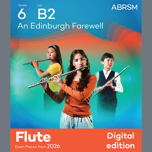 Product picture to: An Edinburgh Farewell (Grade 6, list B2, from the ABRSM Flute Syllabus from 2026)