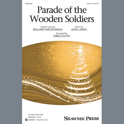 Product picture to: Parade Of The Wooden Soldiers (arr. Greg Gilpin)