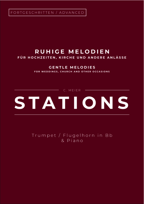 Produktbild zu: Stations - Gentle Melodies for Weddings, Church, and Other OccasionsChristoph Meier