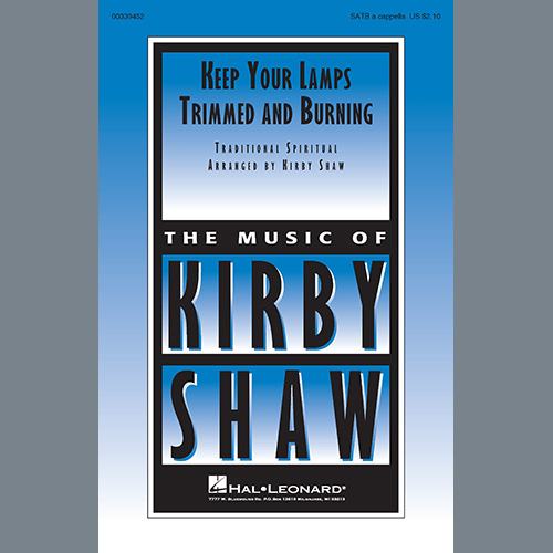 cover: Keep Your Lamps Trimmed And Burning (arr. Kirby Shaw), Traditional Spiritual, Chor
