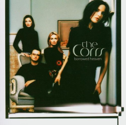 cover: Borrowed Heaven, The Corrs