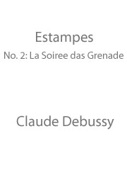 cover: Estampes (No. 2: La soirée dans Grenade), Claude Debussy