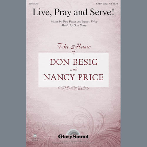 cover: Live, Pray And Serve!, Don Besig