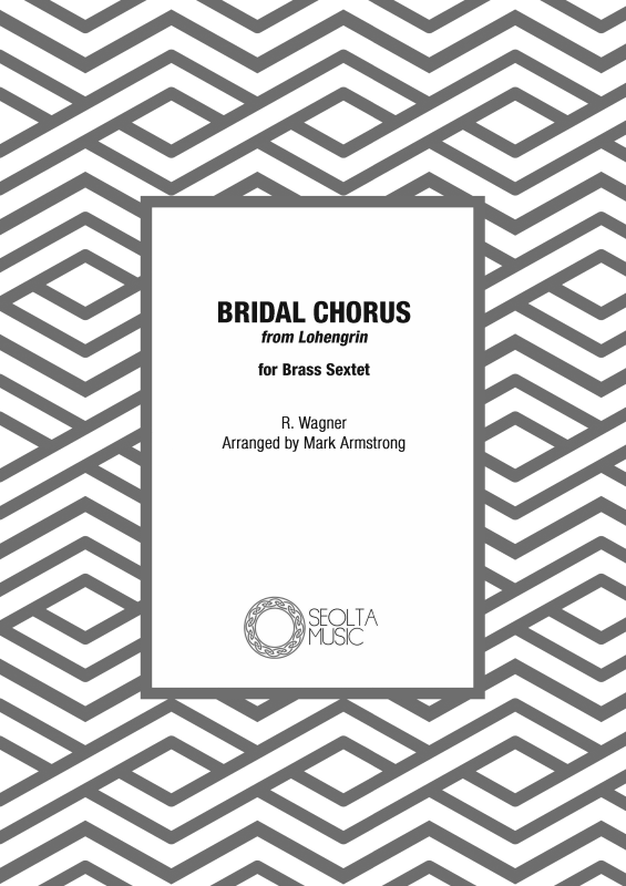 cover: Bridal Chorus from Lohengrin, , Brass Sextet