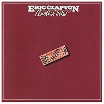 cover: Another Ticket, Eric Clapton