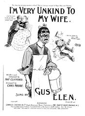 cover: I'm Very Unkind To My Wife, Gus Elen