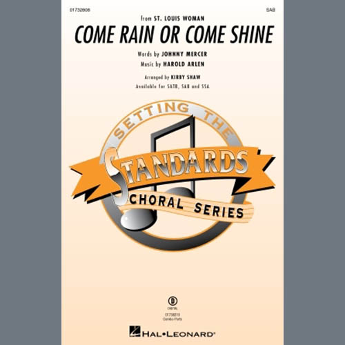 cover: Come Rain Or Come Shine (arr. Kirby Shaw), Harold Arlen, Chor