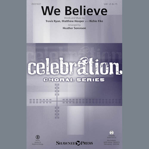 cover: We Believe (arr. Heather Sorenson), Newsboys, Chor