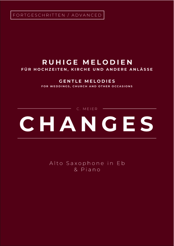 Produktbild zu: Changes - Gentle Melodies for Weddings, Church, and Other OccasionsChristoph Meier