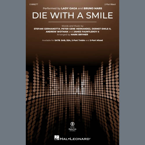 cover: Die With A Smile (arr. Mark Brymer), Bruno Mars & Lady Gaga, Chor