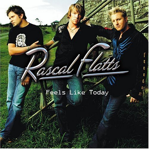 cover: Feels Like Today, Rascal Flatts, Gesang, Gitarre, Klavier