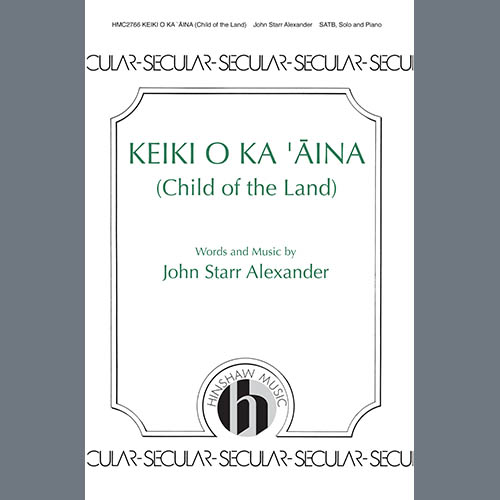 cover: Keiki O Ka 'aina (Child Of The Land), John Star Alexander, Chor