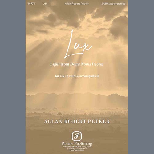 cover: Lux (from Dona Nobis Pacem), Allan Robert Petker