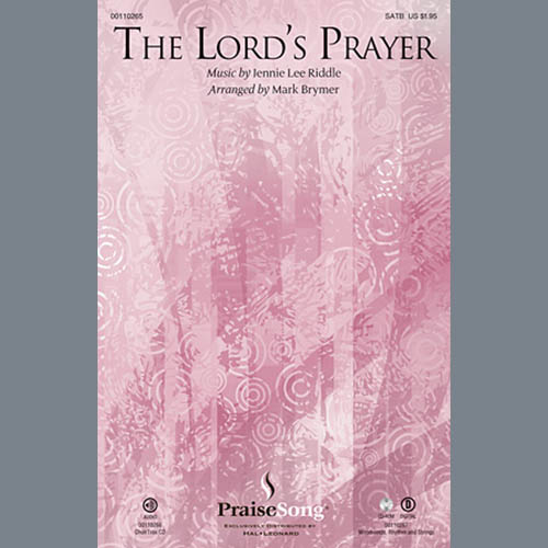 cover: The Lord's Prayer (arr. Mark Brymer), Jennie Lee Riddle, Chor