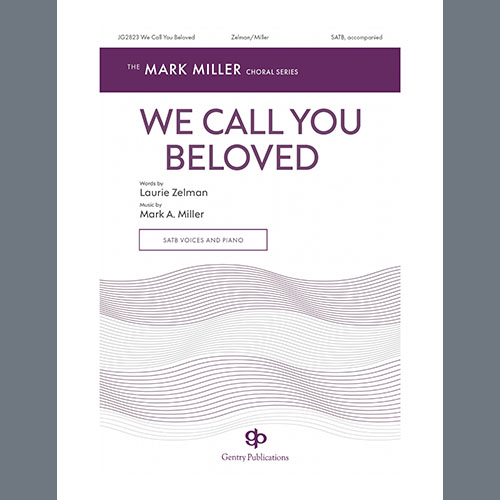 cover: We Call You Beloved, Mark Miller, Chor