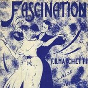 cover: Fascination (Valse Tzigane), F.D. Marchetti