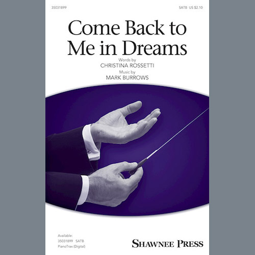 cover: Come Back To Me In Dreams, Mark Burrows, Chor