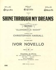 cover: Shine Through My Dreams (from 'Glamorous Night'), Ivor Novello