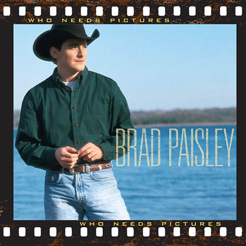 cover: Who Needs Pictures, Brad Paisley, Gesang, Gitarre, Klavier
