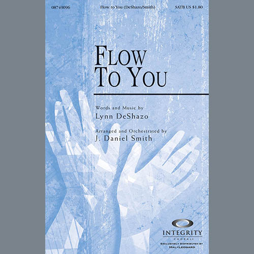 cover: Flow To You, J. Daniel Smith, Chor