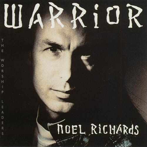 cover: We Want To See Jesus Lifted High, Noel Richards