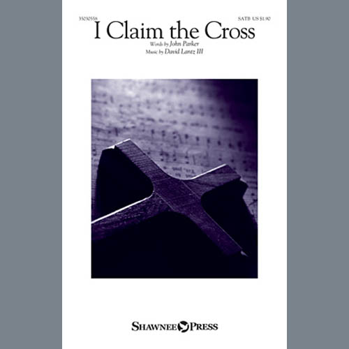cover: I Claim The Cross, David Lantz III