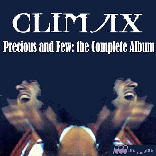 cover: Precious And Few, Climax