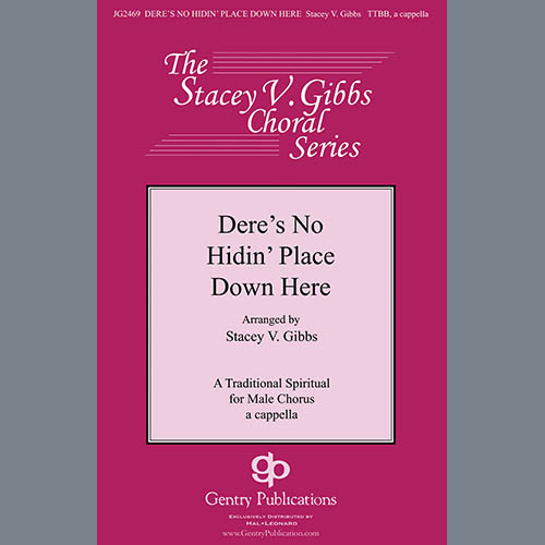 cover: Dere's No Hidin' Place Down Here (arr. Stacey V. Gibbs), Traditional Spiritual, Chor