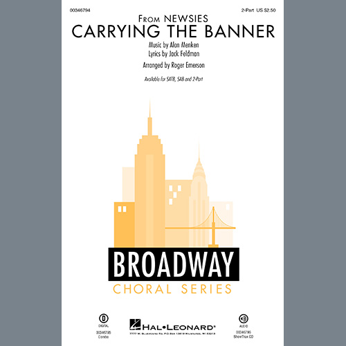 cover: Carrying The Banner (from Newsies) (arr. Roger Emerson), Alan Menken & Jack Feldman