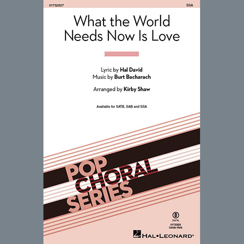 Produktbild zu: What The World Needs Now Is Love (arr. Kirby Shaw)
