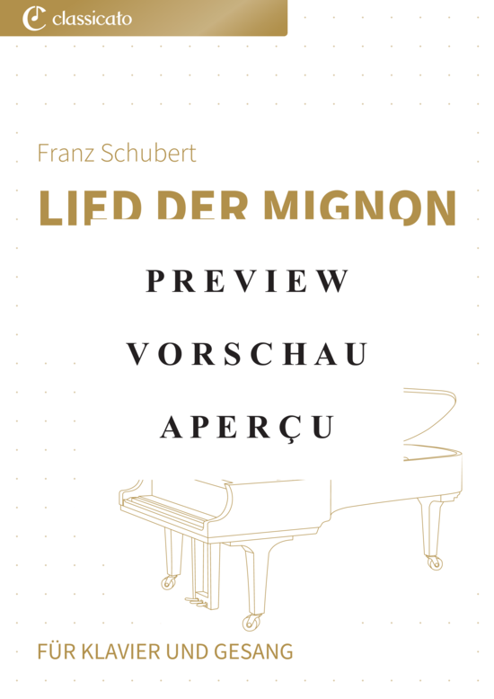 Produktgalerie: Seite 2 von 6 Lied der Mignon - Nr. 4 der Gesänge aus Wilhelm Meister , , Klavier Solo