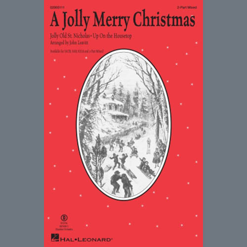 cover: A Jolly Merry Christmas, John Leavitt, Chor