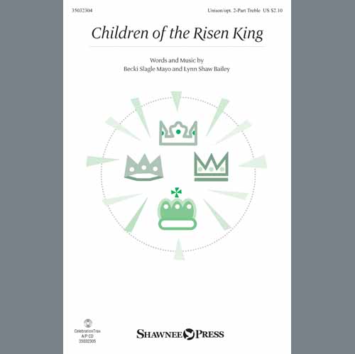 cover: Children Of The Risen King, Becki Slagle Mayo & Lynn Shaw Bailey, Chor