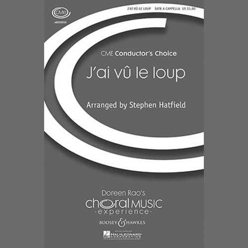 cover: J'ai Vu Le Loup, Stephen Hatfield, Chor